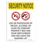 Signmission OSHA Security Sign, 14" Height, Rigid Plastic, Use Or Possession Of, Portrait OS-SN-P-1014-V-11789 - alternate 1